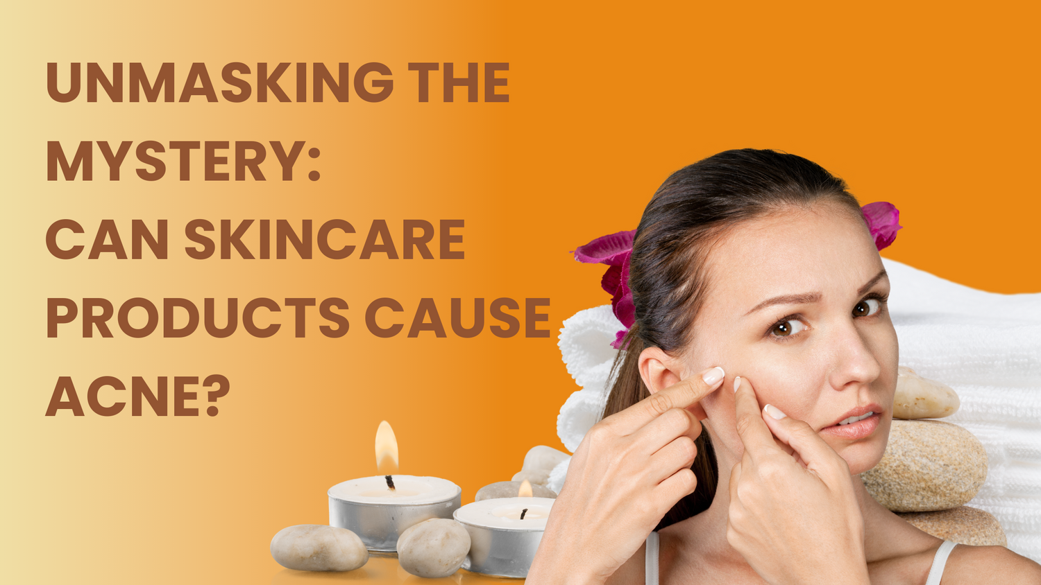 A closer look at Skincare Products That Cause Acne